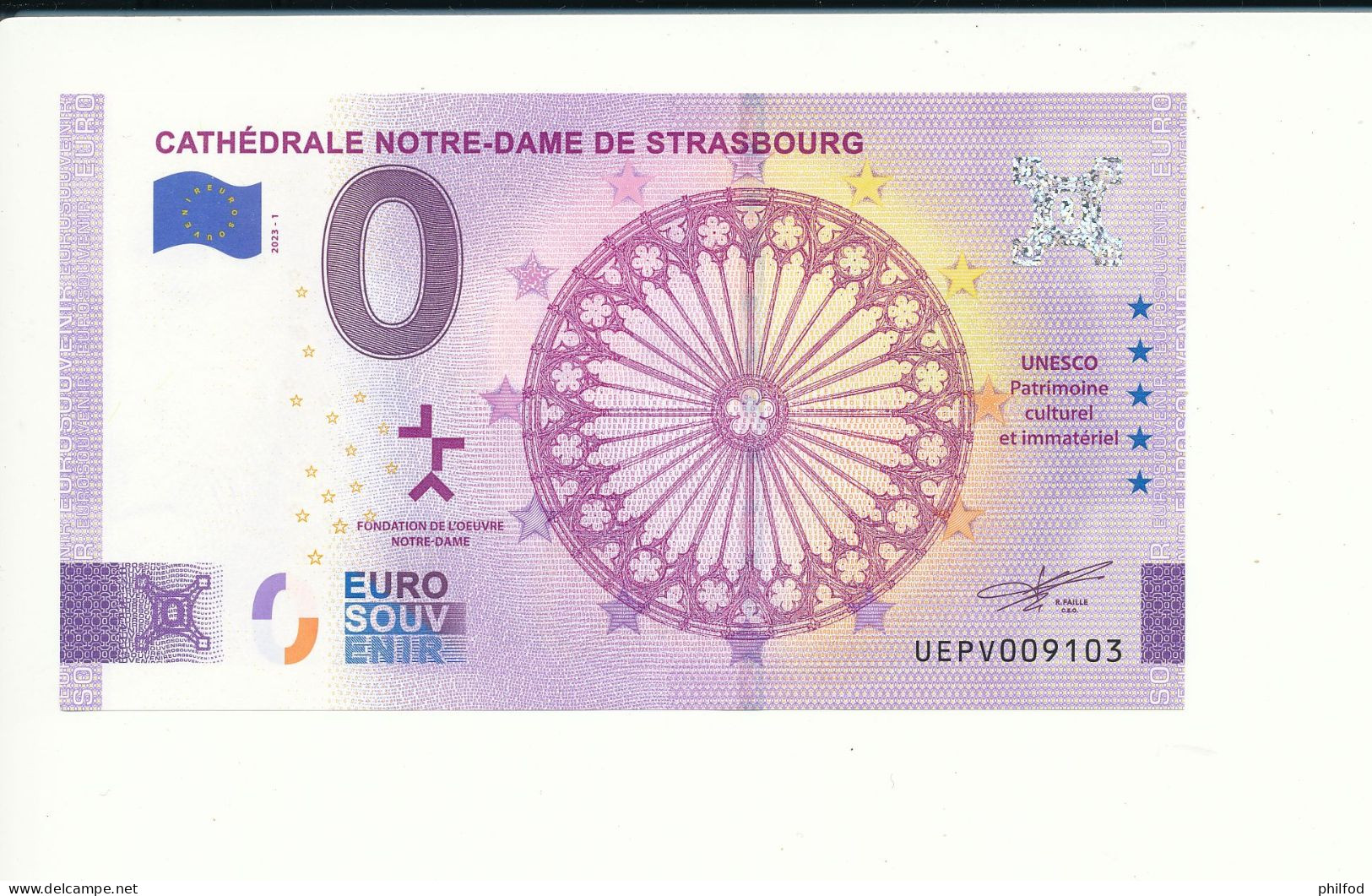 Billet Touristique 0 Euro - CATHÉDRALE NOTRE-DAME DE STRASBOURG - UEPV - 2023-1 - N° 9103 - Sonstige & Ohne Zuordnung