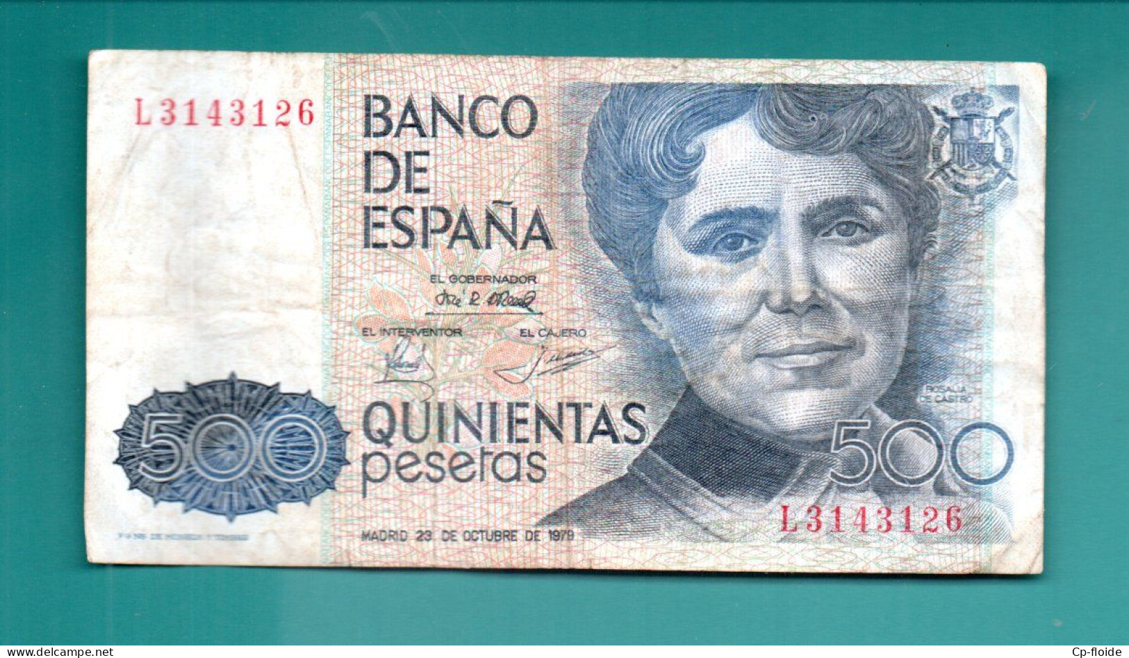 BILLET ESPAGNE . BANCO DE ESPAÑA  . QUINIENTAS PESETAS 500 - Réf. N°38829 - - [ 4] 1975-… : Juan Carlos I