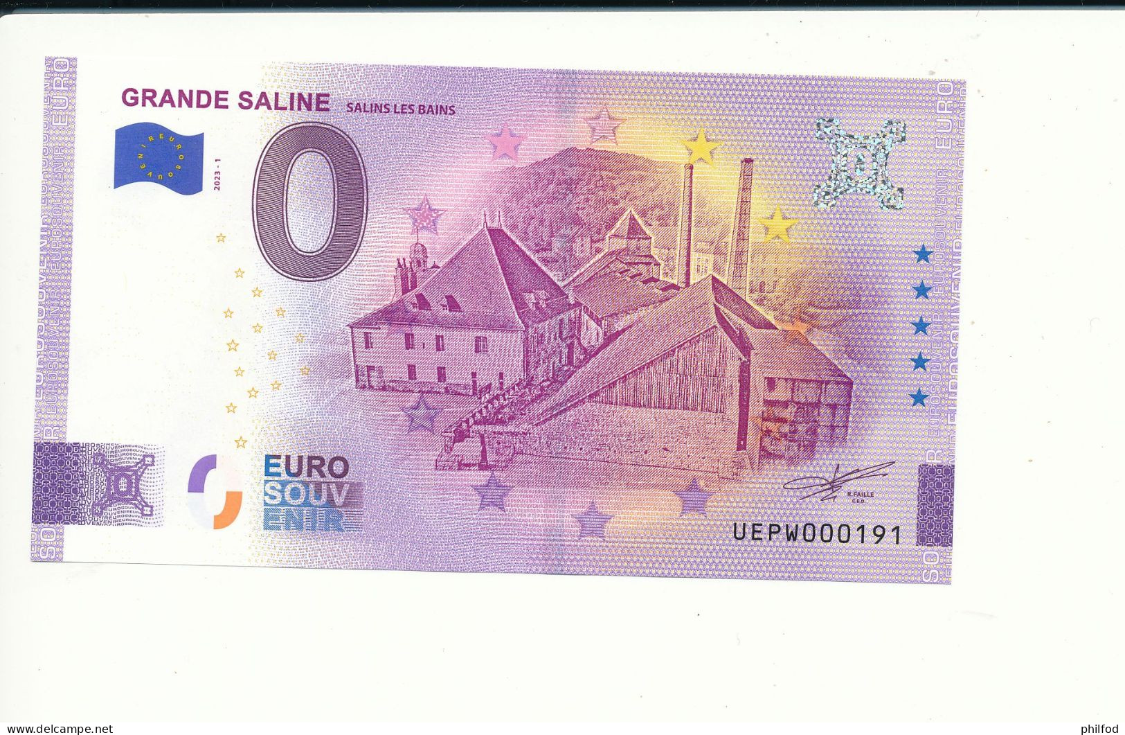 Billet Touristique 0 Euro - GRANDE SALINE SALINS LES BAINS - UEPW - 2023-1 - N° 191 - Otros & Sin Clasificación