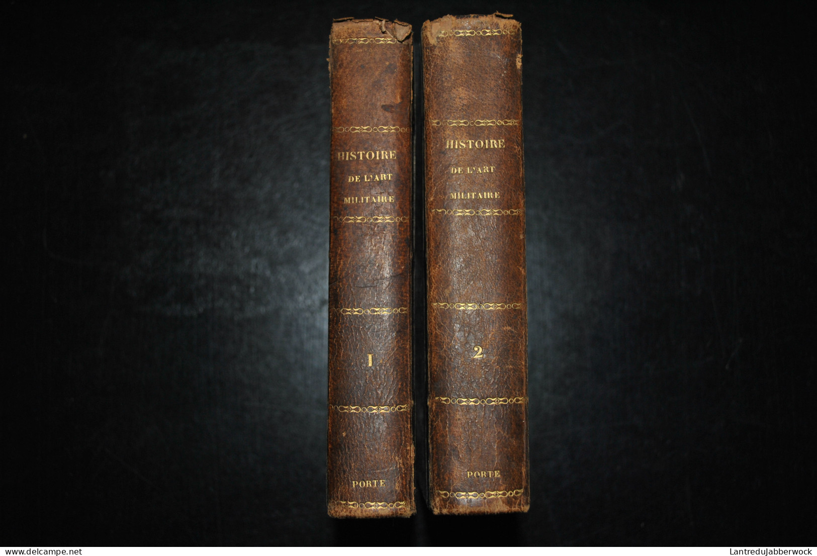 Marquis De Carrion-Nisas, Colonel Essai Sur L'histoire Générale De L'art Militaire PETIT Bruxelles 1838 Complet 2 Tomes - 1801-1900