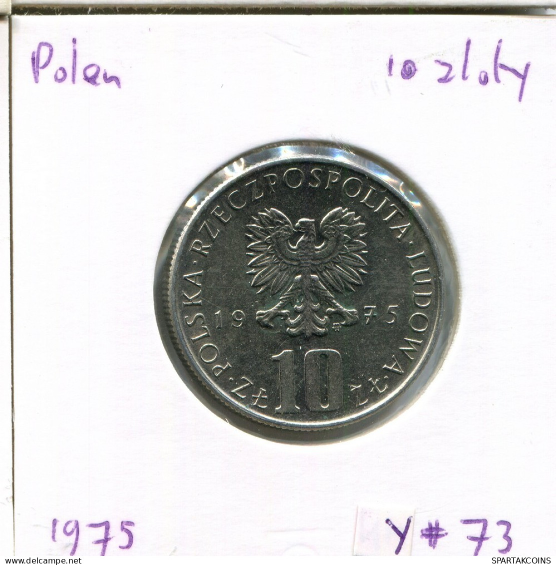 10 ZLOTE 1975 POLEN POLAND Münze #AR788.D.A - Polonia