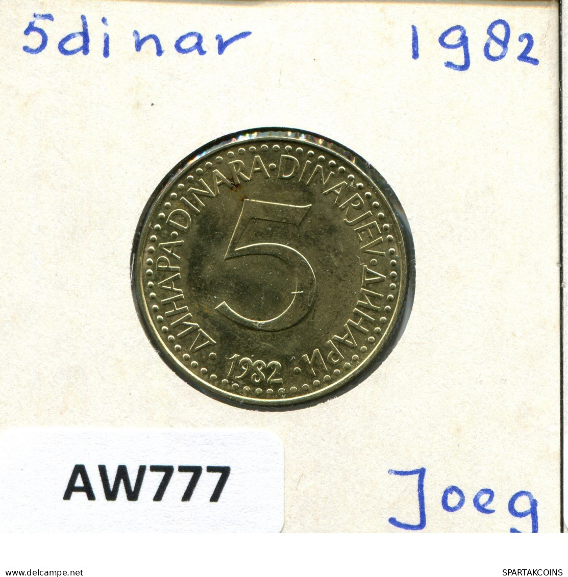 5 DINARA 1982 YUGOSLAVIA Moneda #AW777.E.A - Jugoslavia