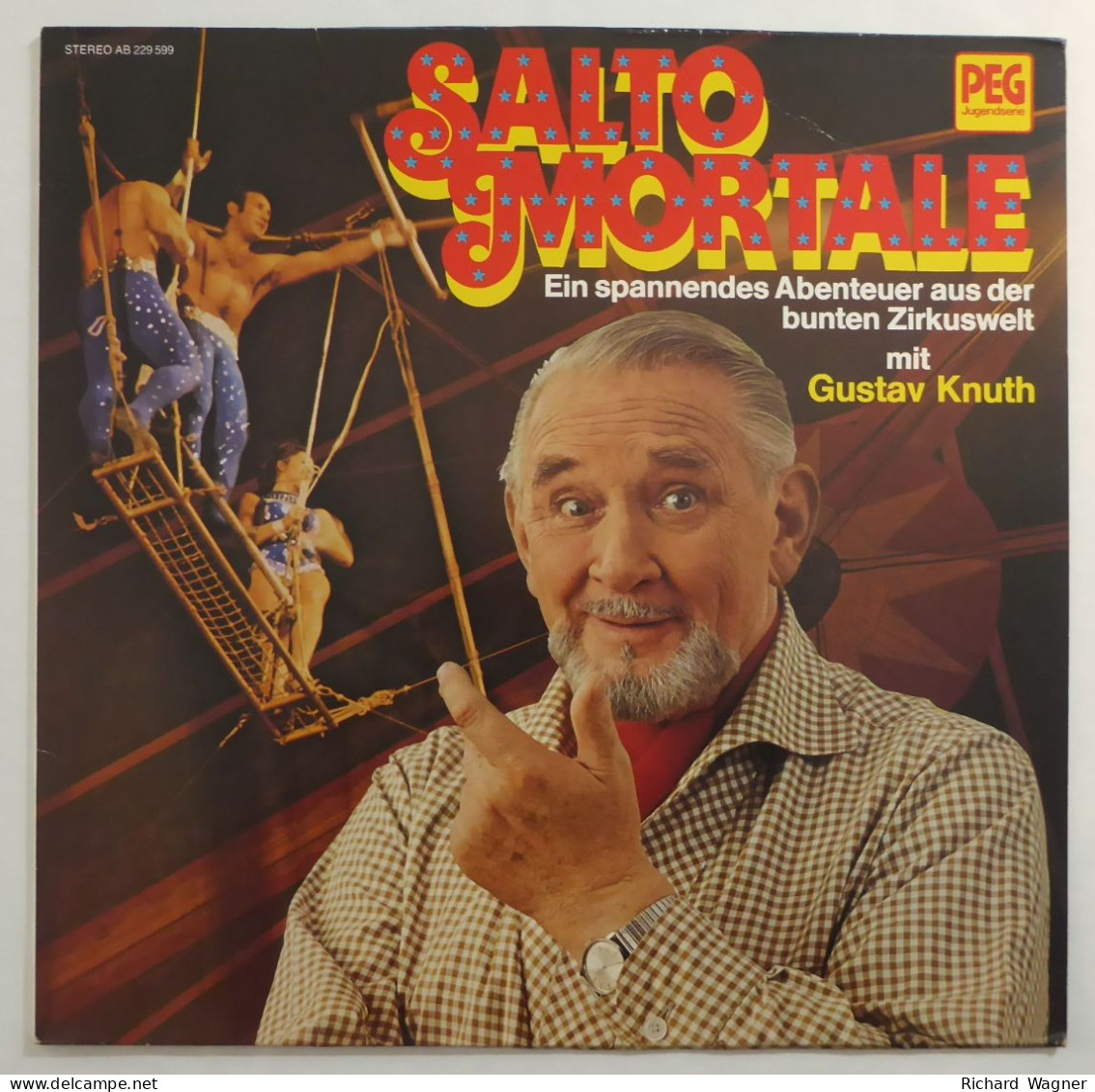 LP: Salto Mortale Abenteuer Aus Der Zirkuswelt Mit Gustav Knuth - Sonstige & Ohne Zuordnung