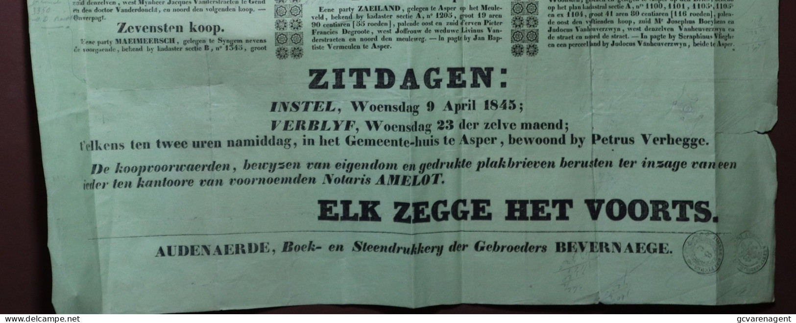 ASPER 9 APRIL 1845 AFFICHE VERKOOP NOTARIS AMELOT TE ASPER   54 X 48 CM GEBRUIKTE AFFICHE   ZIE AFBEELDINGEN - Gavere