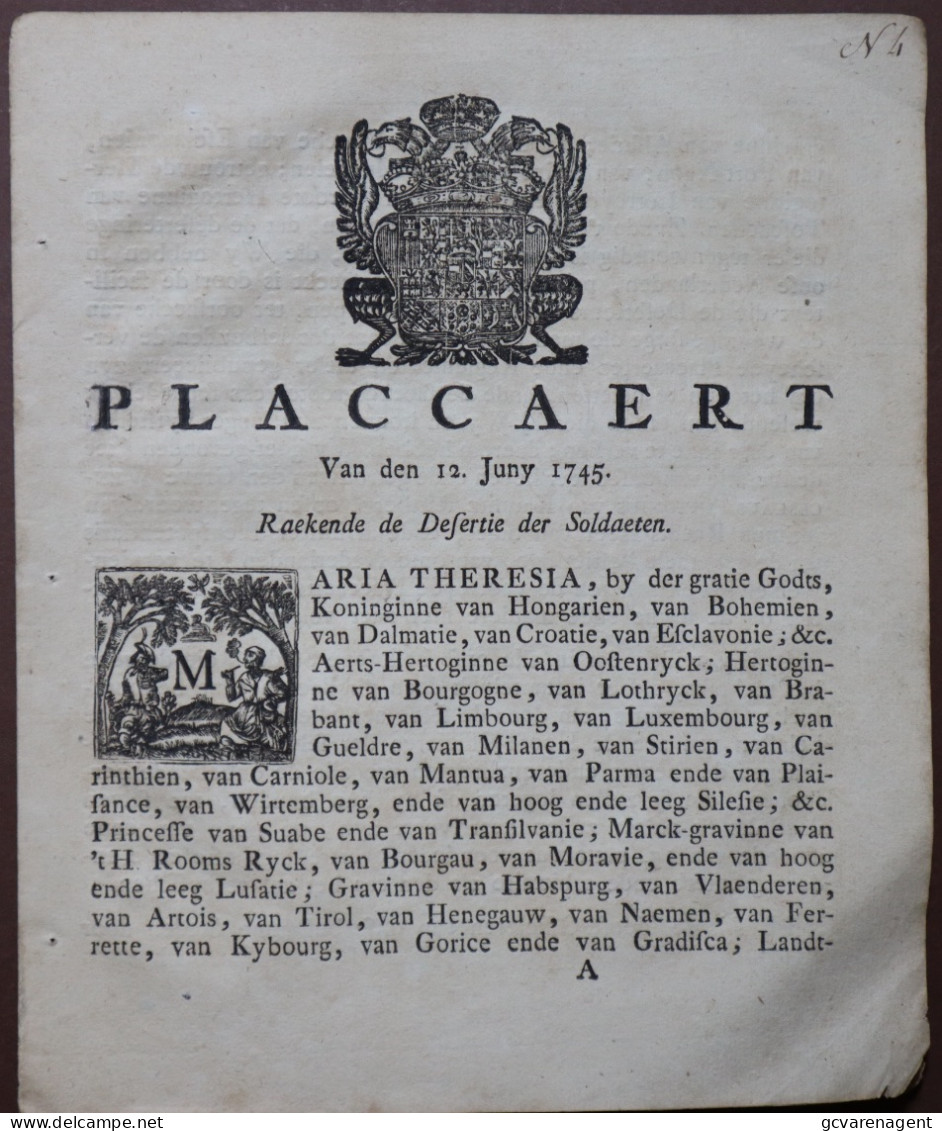 PLACCAERT - 12 JUNY 1745  RAEKENDE DE DESERTIE DER SOLDAETEN - 7 BLZ - GOEDE STAAT - 23 X 19 CM   ZIE AFBEELDINGEN - Andere & Zonder Classificatie