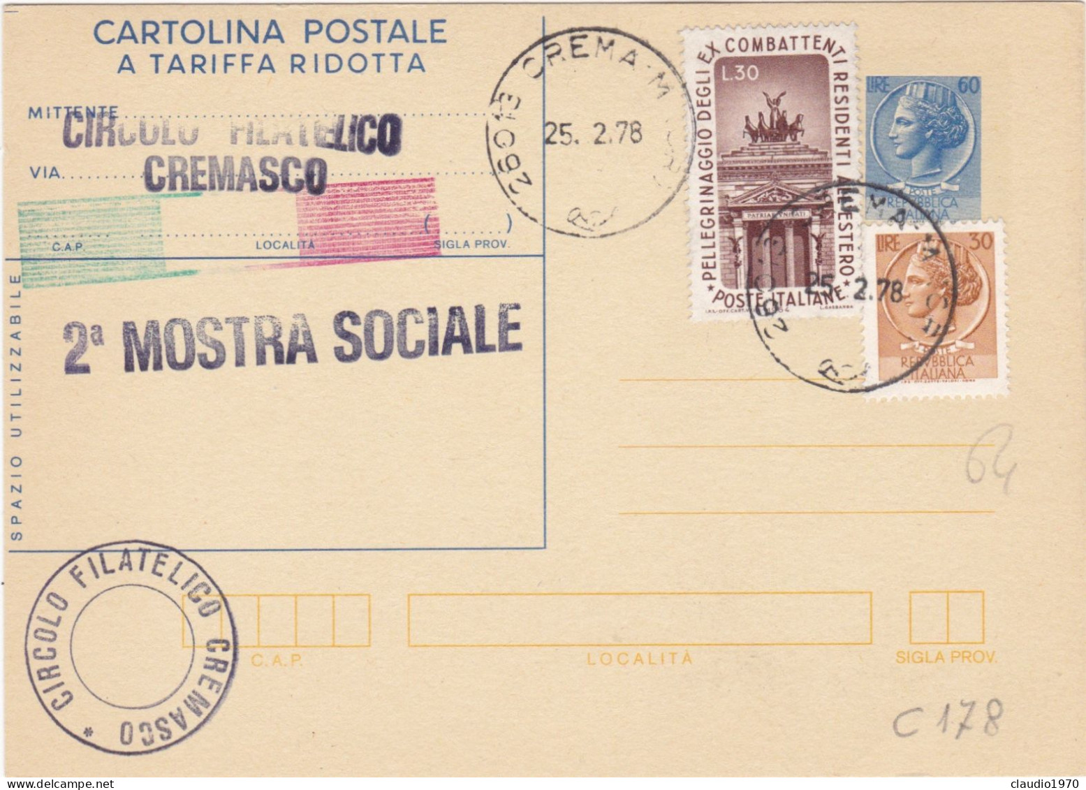 ITALIA - REPUBBLICA  - CARTOLINA POSTALE A TARIFFA RIDOTTA - CIRCOLO FILATELICO CREMASCO - 1978 - Postwaardestukken