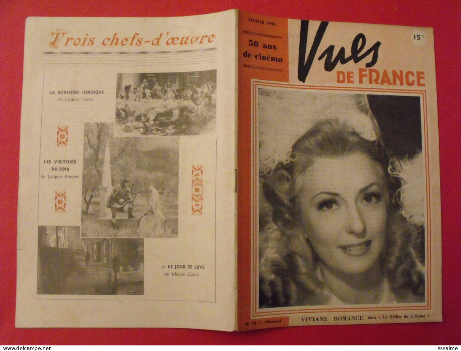 Revue "Vues De France" N° 15 De Février 1946. Viviane Romance Enfants Du Paradis Cocteau Carné Prévert Dréville Gabin - War 1939-45