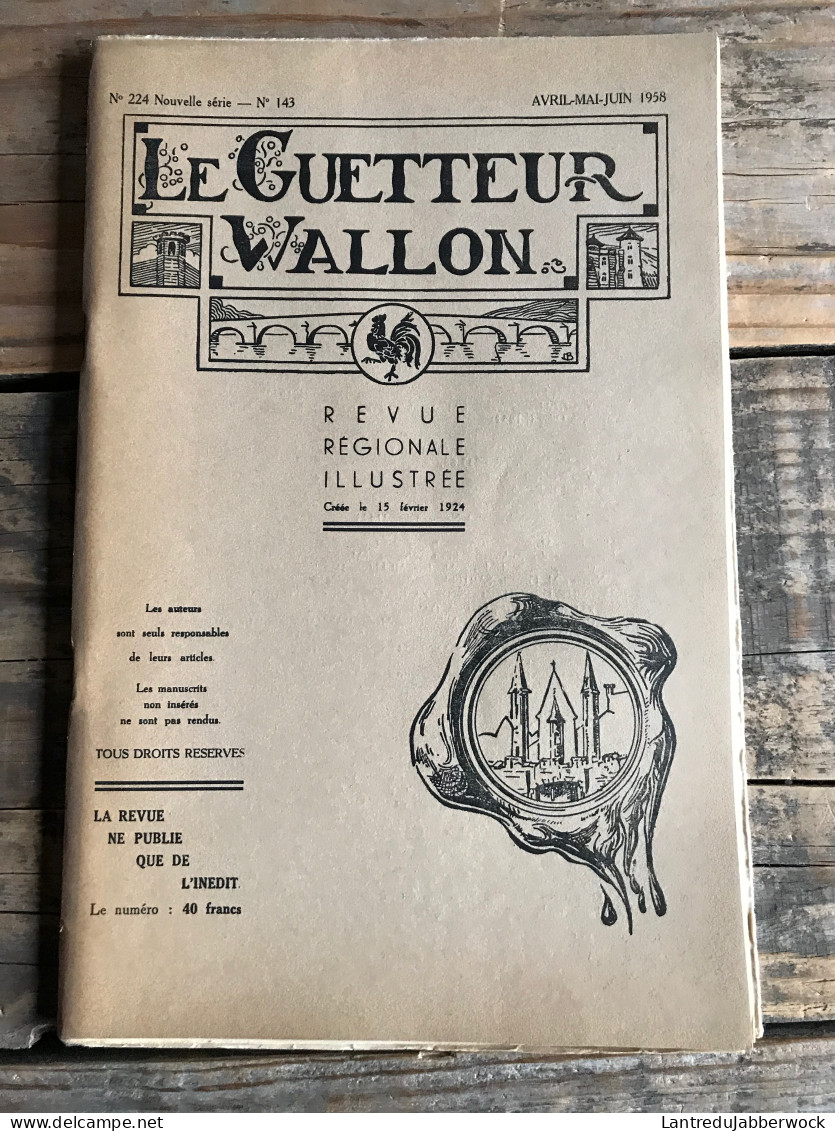 LE GUETTEUR WALLON 143 1958 Régionalisme Toponymie De La Commune De Stave Bienheureux Pépin De Landen Fernand DANHAIVE - Belgique