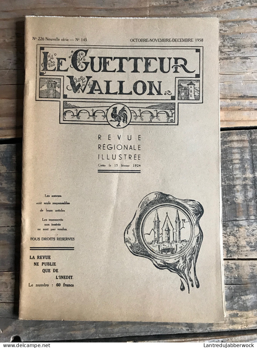 LE GUETTEUR WALLON 145 1958 Régionalisme Vitrail Carolingien Charlemagne Compagnon De Guerre Vers 1490 - Belgique