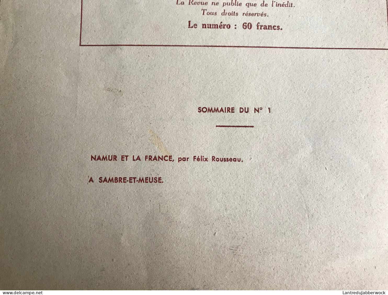 LE GUETTEUR WALLON 1 1959 Régionalisme Namur Et La France Par Félix Rousseau Sambre Et Meuse - Belgique