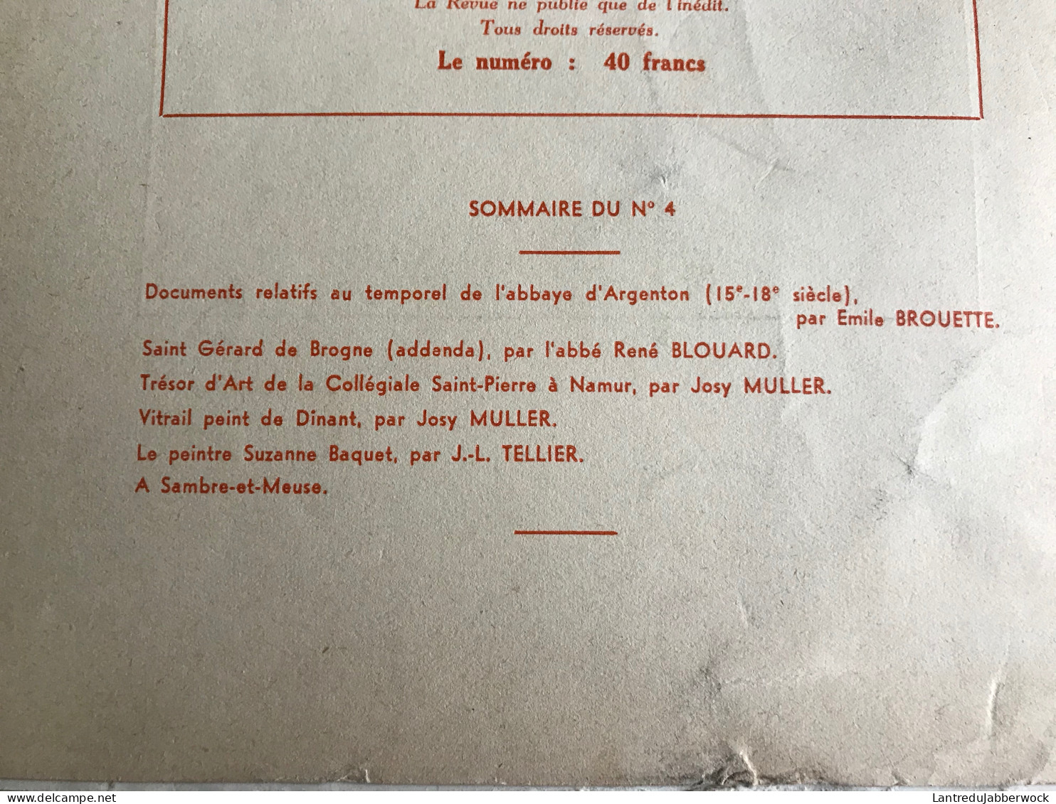 LE GUETTEUR WALLON 4 1959 Régionalisme Abbaye D'Argenton Saint Gérard De Brogne Vitrail Dinant Suzanne Baquet Namur - Belgique