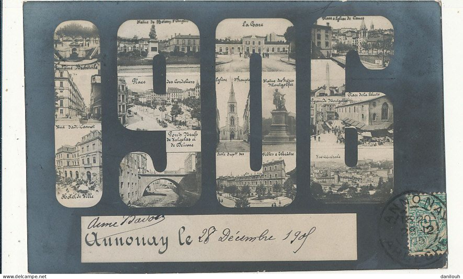 07 // ANNONAY  Multivues Dans Les Chiffres De L'année 1906 - Annonay