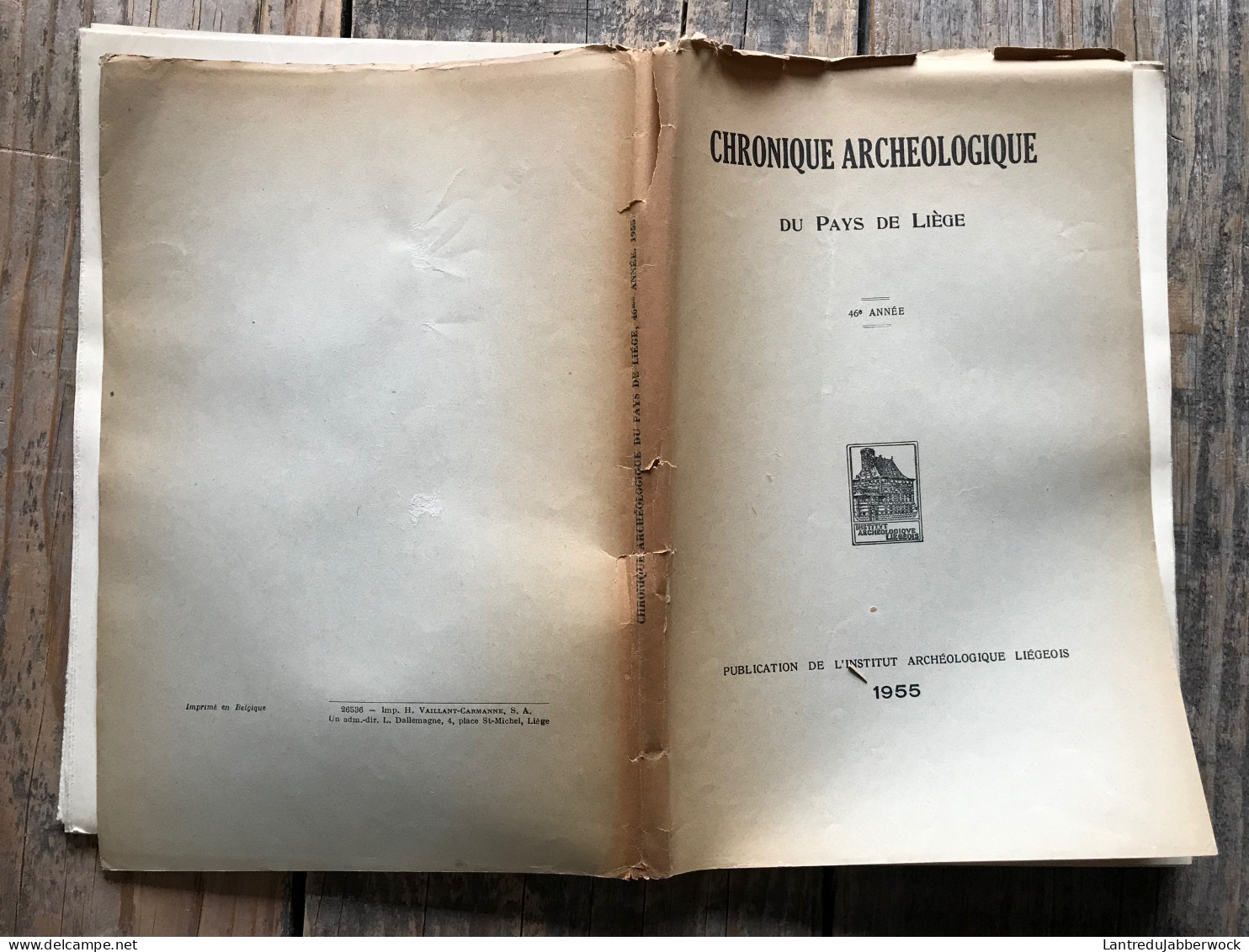 CHRONIQUE ARCHEOLOGIQUE DU PAYS DE LIEGE 1955 REGIONALISME Tilff Histoire De Nos Charbonnages Droit Minier La Malgarnie - Belgique