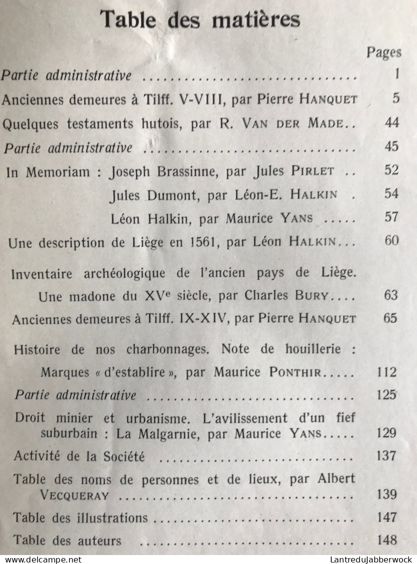 CHRONIQUE ARCHEOLOGIQUE DU PAYS DE LIEGE 1955 REGIONALISME Tilff Histoire De Nos Charbonnages Droit Minier La Malgarnie - Belgique