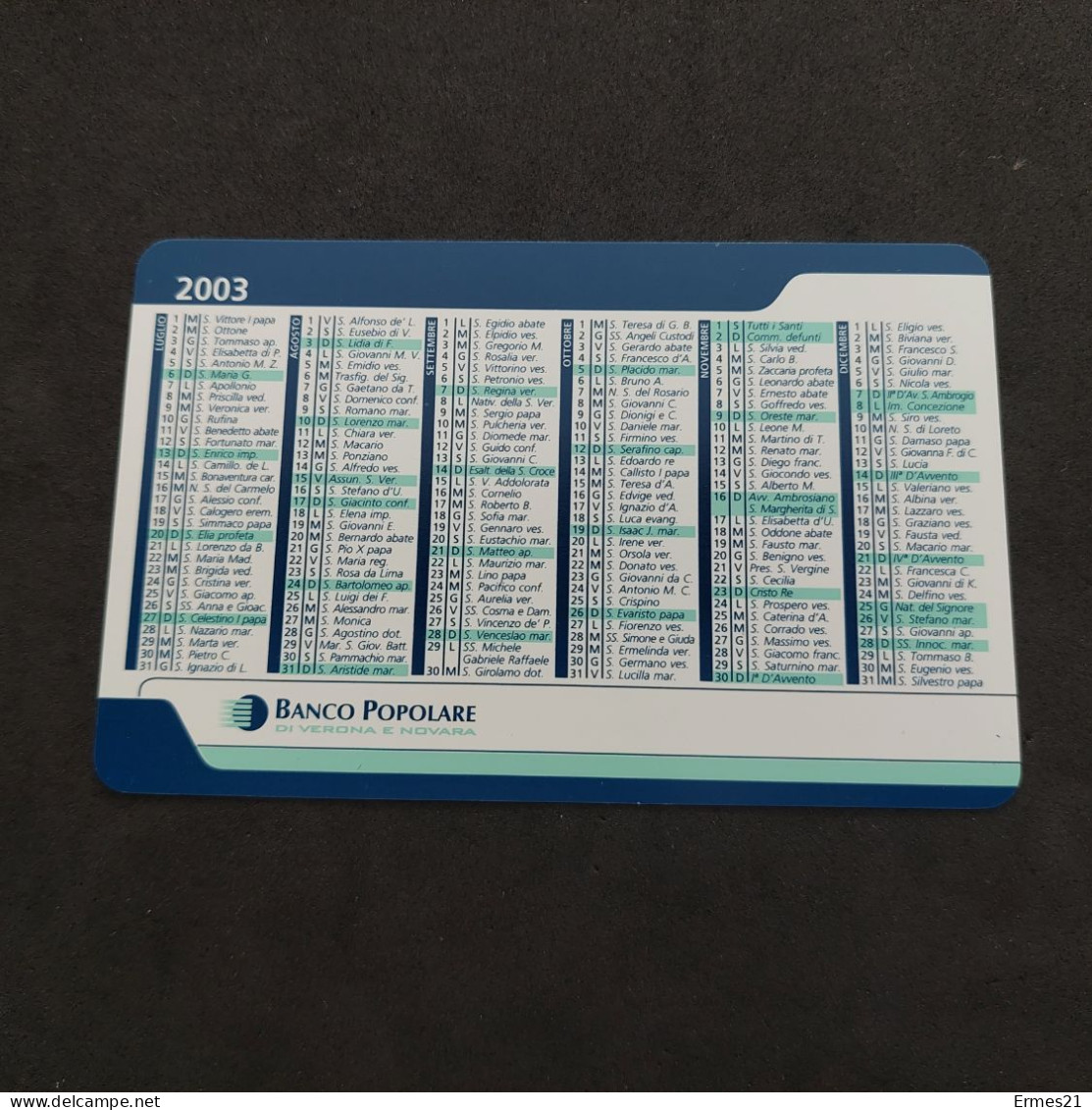 Calendarietto 2003 Banca Popolare Di Verona E Novara. Condizioni Eccellenti. Plastificato. - Tamaño Pequeño : 2001-...