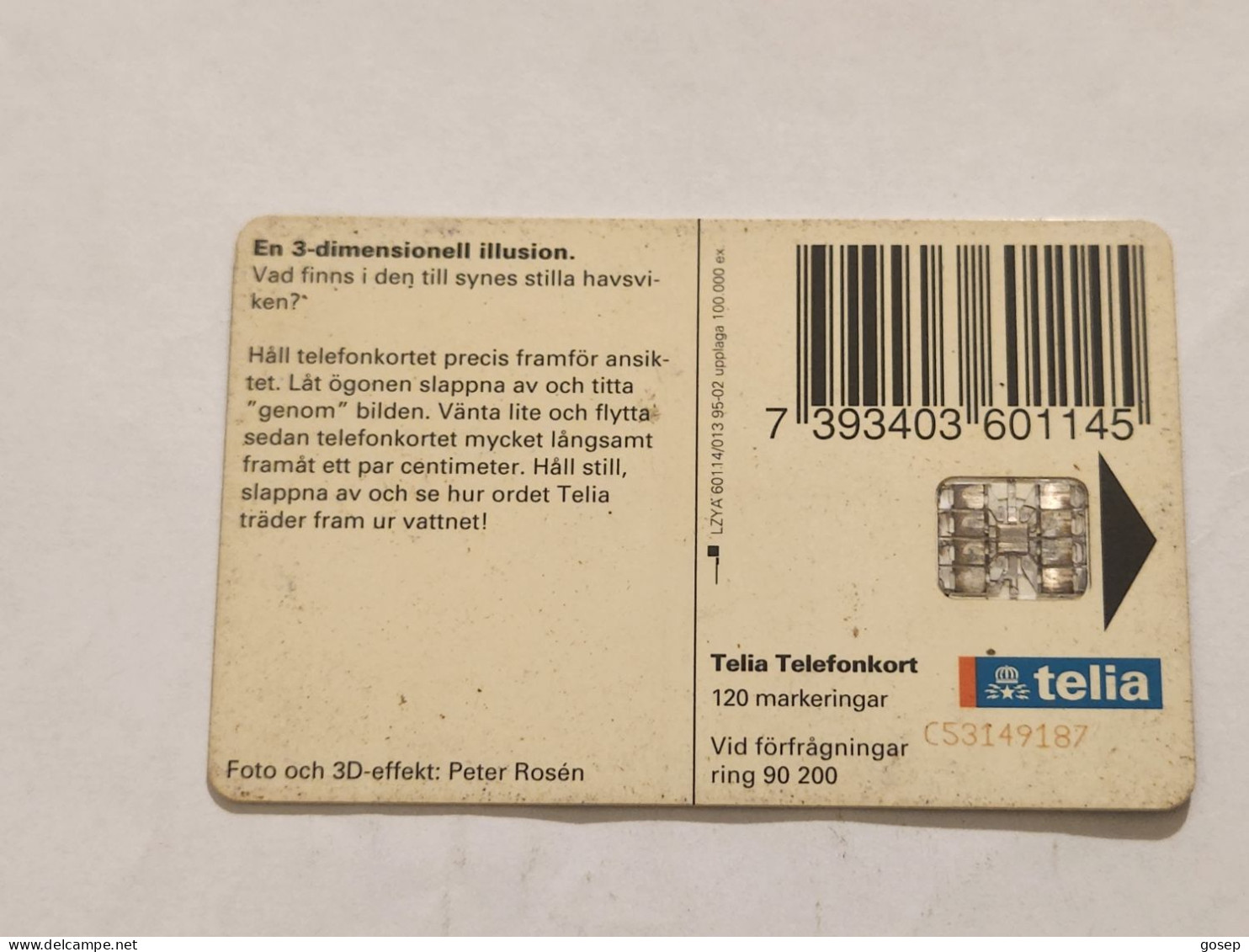 SWEDEN-(SE-TEL-120-0013)-3d Illusion-(32)(Telefonkort 120)(tirage-100.000)(C53149187)-used Card+1card Prepiad Free - Zweden