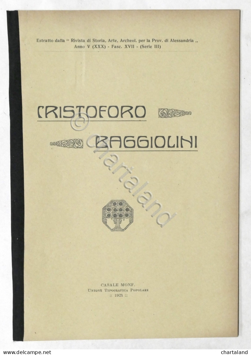 Cristoforo Baggiolini -  Alessandria - Ed. 1921 - Andere & Zonder Classificatie