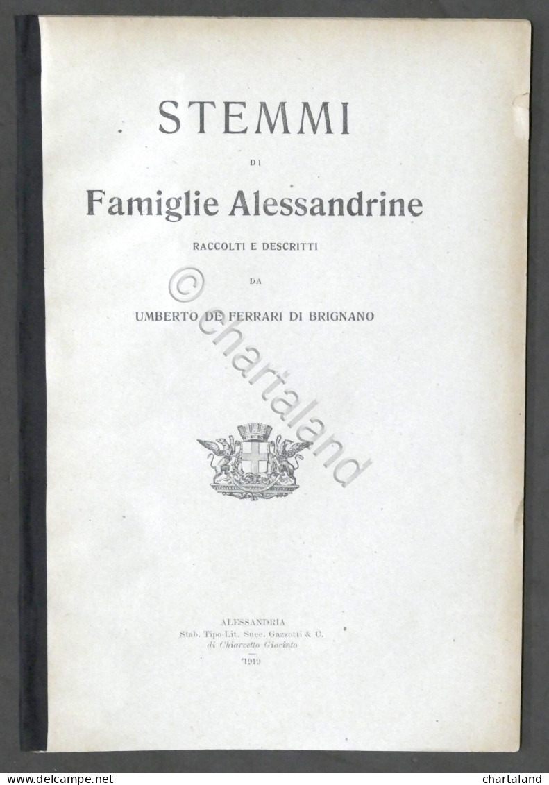 Araldica - De Ferrari Di Brignano - Stemmi Famiglie Alessandrine - Ed. 1919 - Altri & Non Classificati