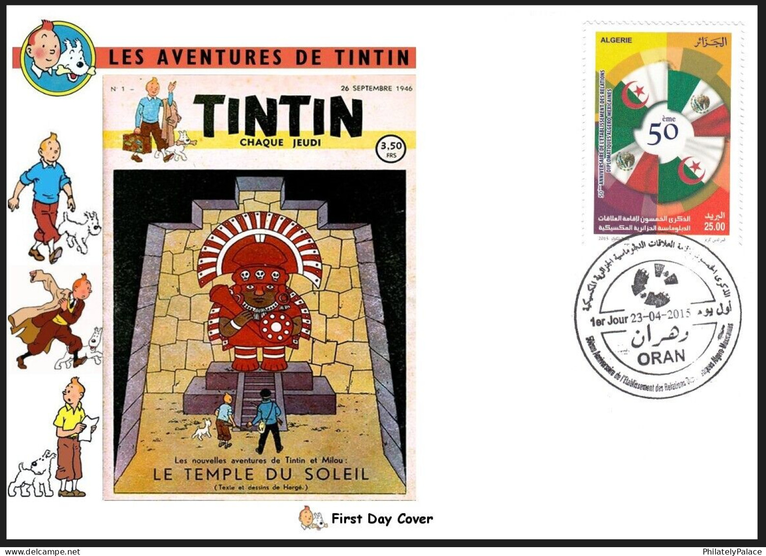 ALGERIA 2015 TINTIN, Mexico, Prisoners Of The Sun, Tribe, God, Captain Haddock, Snowy Dog FDC (**) - Algeria (1962-...)