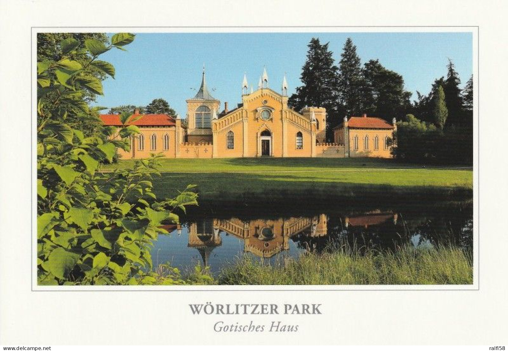1 AK Germany * Gotisches Haus Seit 2000 In Der UNESCO-Welterbestätte Dessau-Wörlitzer Gartenreich * - Woerlitz