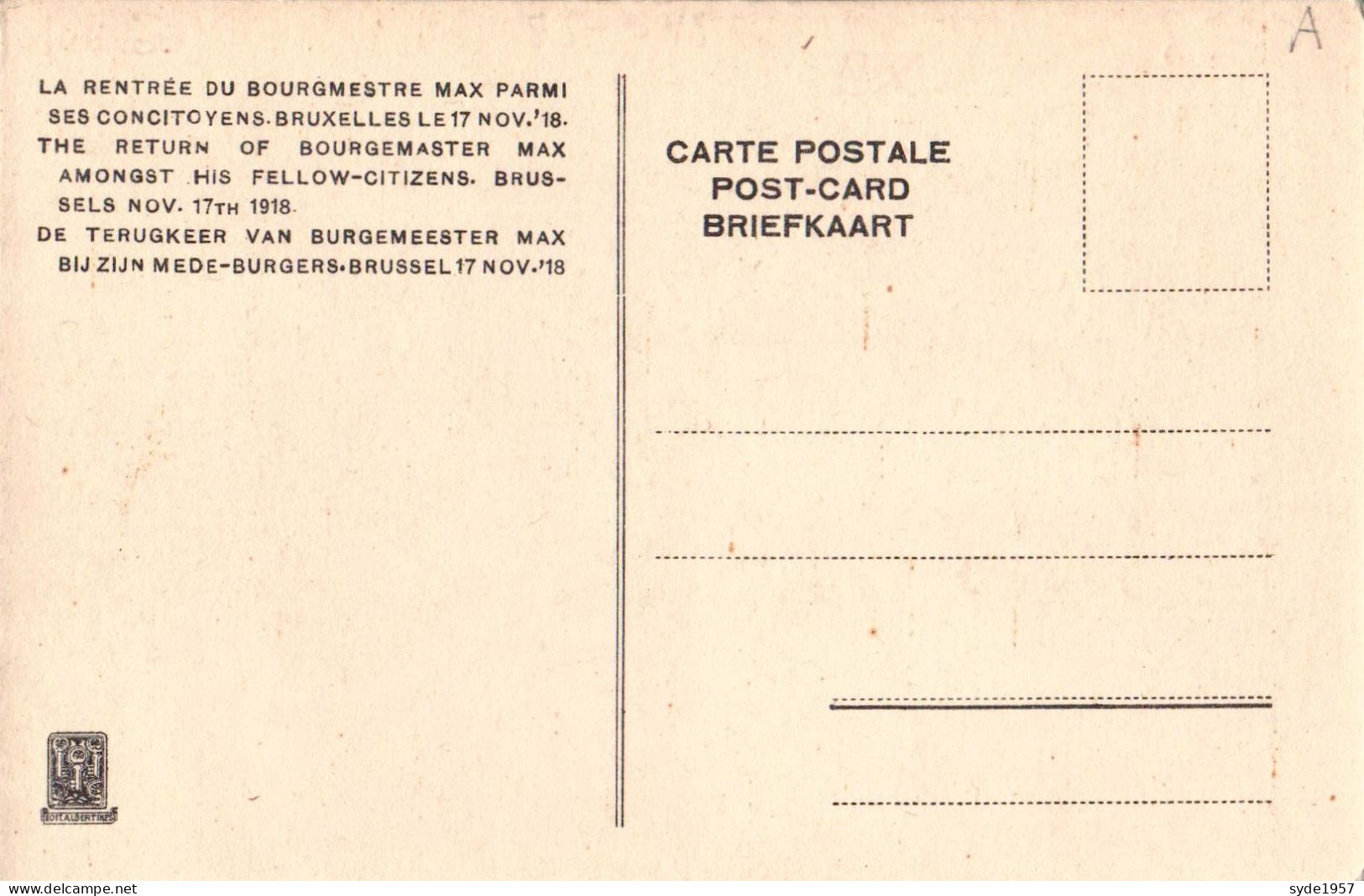 Rentrée Du Bourgmestre Adolphe MAX. Bruxelles  17 Novembre 1918 - éditions Albertines - état TB - Feste, Eventi