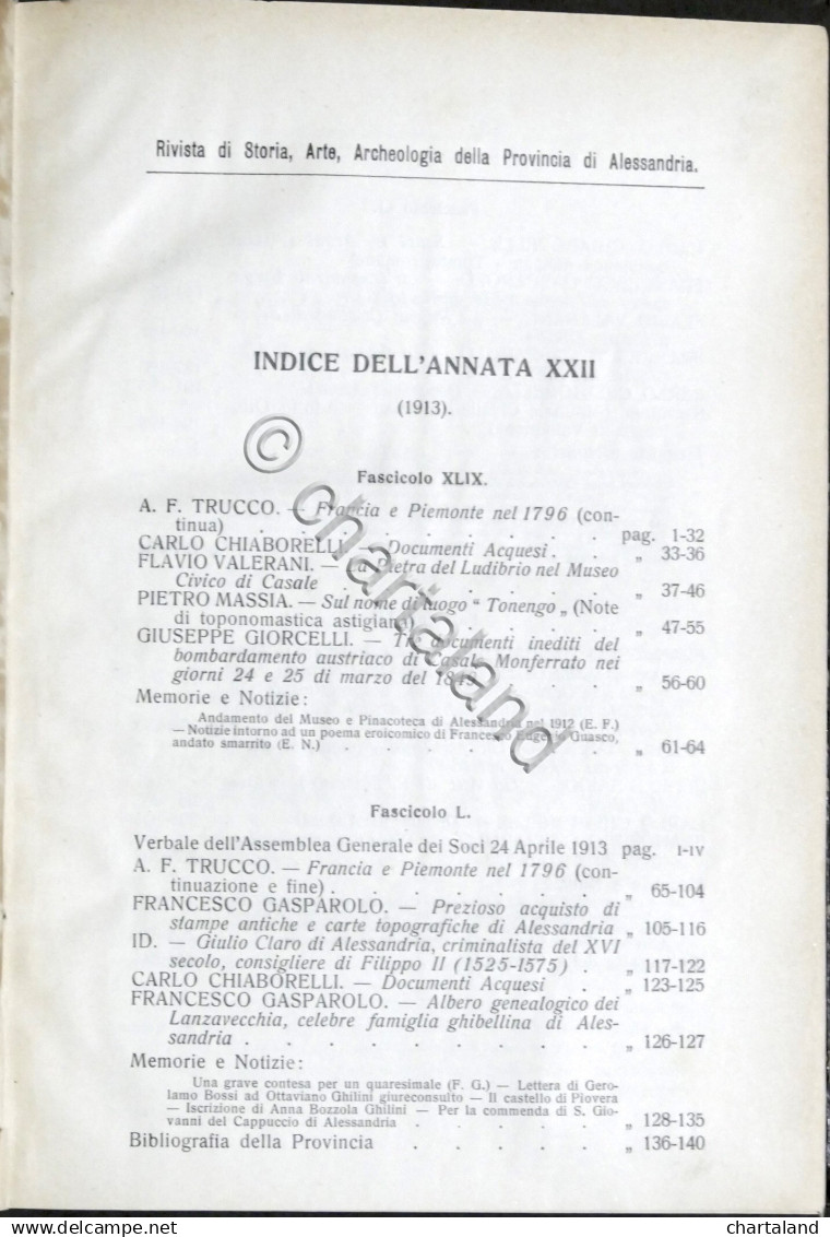 Rivista Di Storia Arte Archeologia Prov. Di Alessandria Anno XXII Completo 1913 - Autres & Non Classés