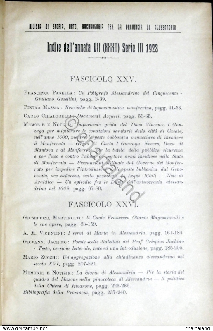 Rivista Di Storia Arte Archeologia Prov. Di Alessandria Anno XXXII Completo 1923 - Sonstige & Ohne Zuordnung