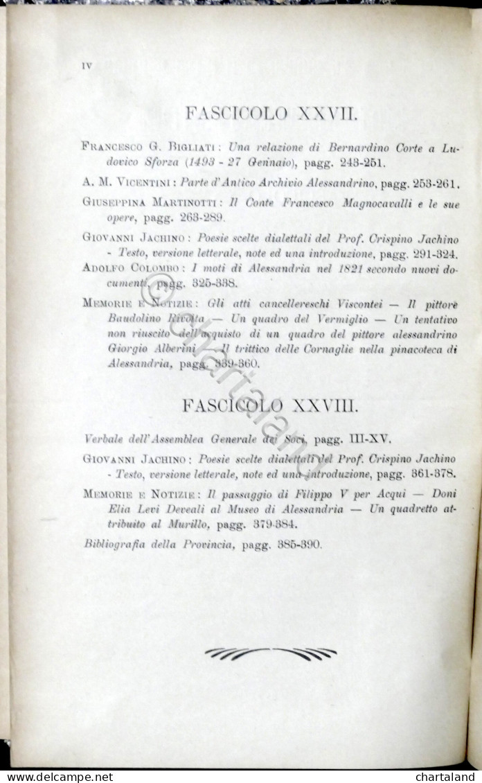 Rivista Di Storia Arte Archeologia Prov. Di Alessandria Anno XXXII Completo 1923 - Sonstige & Ohne Zuordnung