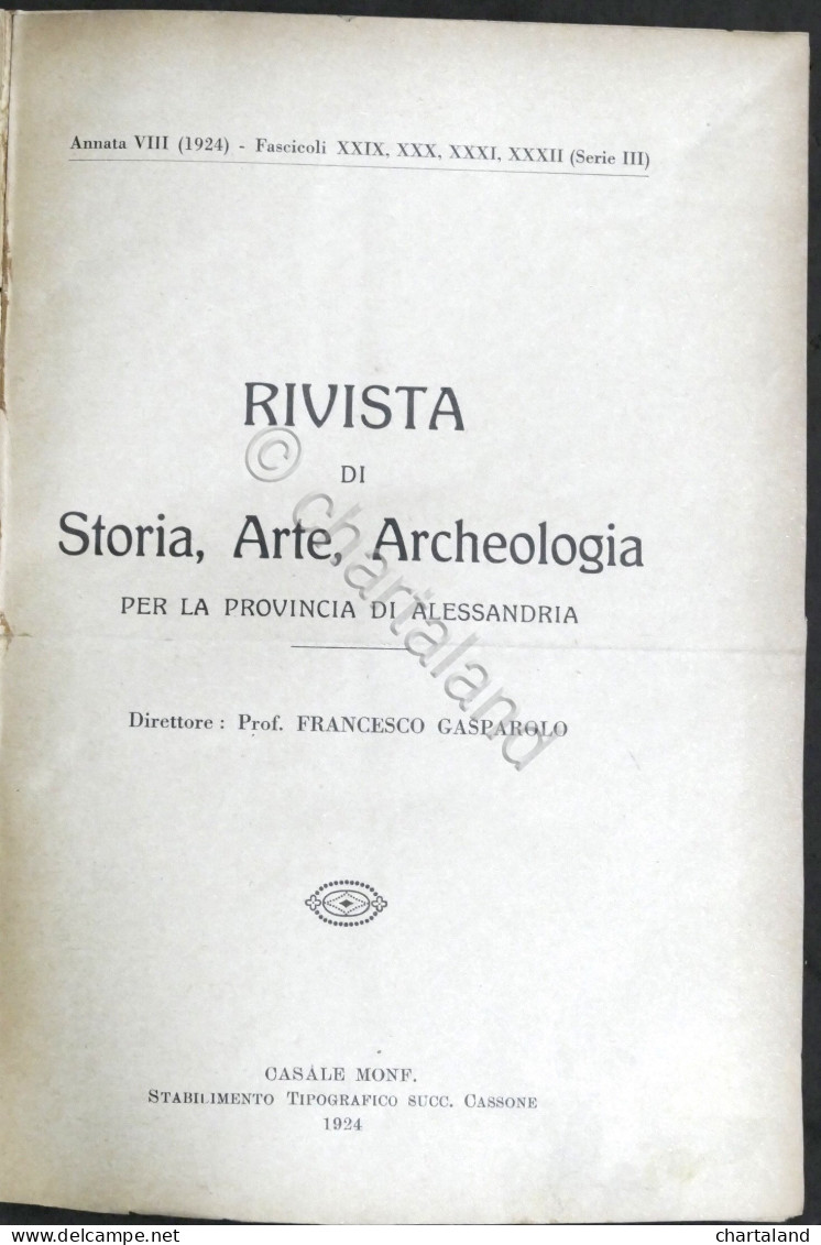 Rivista Storia Arte Archeologia Prov. Di Alessandria Anno XXXIII Completo 1924 - Andere & Zonder Classificatie