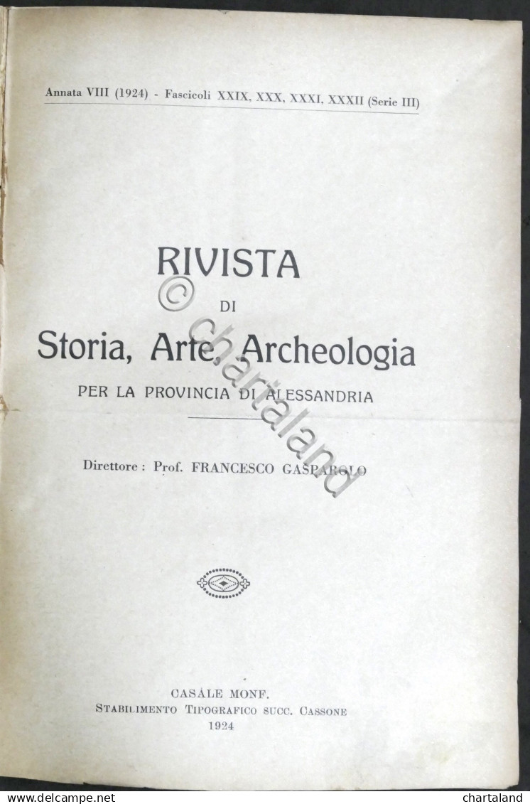 Rivista Storia Arte Archeologia Prov. Di Alessandria Anno XXXIII Completo 1924 - Autres & Non Classés