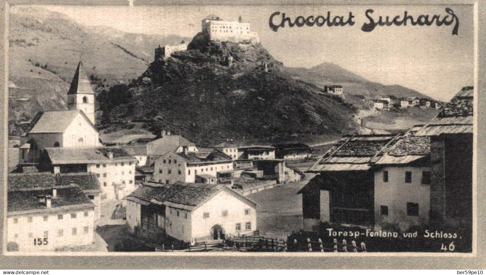 CHROMO CHOCOLAT SUCHARD N°46 TARASP FONTANA UND SCHLOSS - Suchard