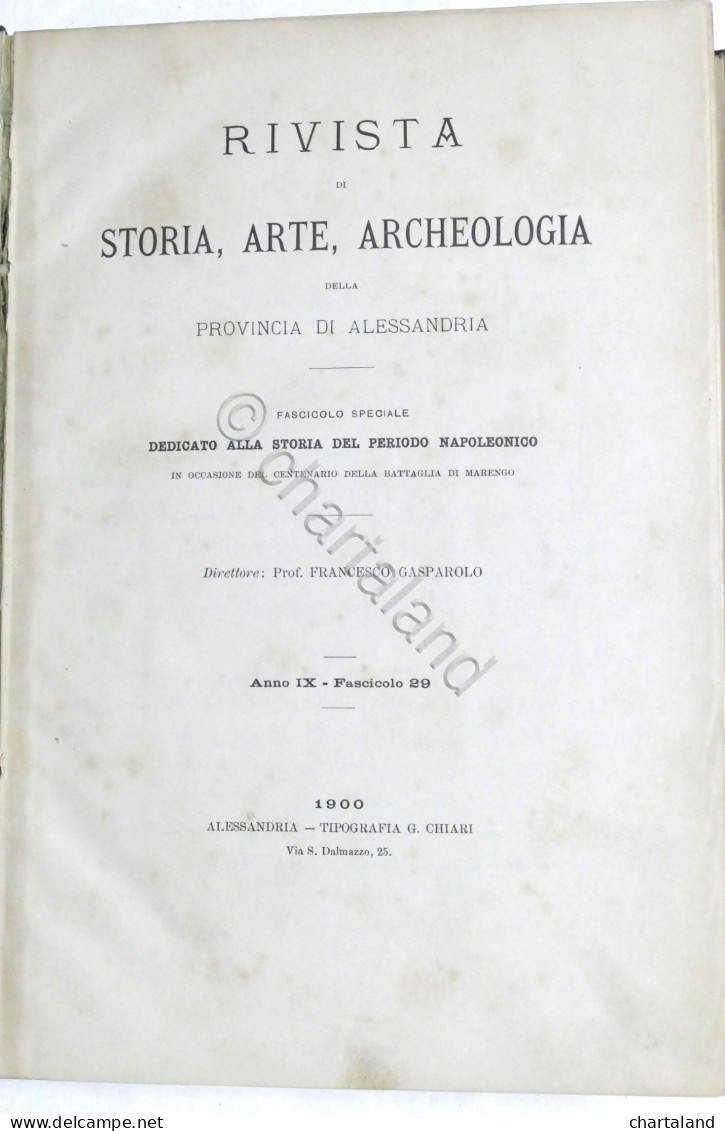 Rivista Di Storia Arte Archeologia - Fascicoli Speciali Periodo Napoleonico 1900 - Other & Unclassified