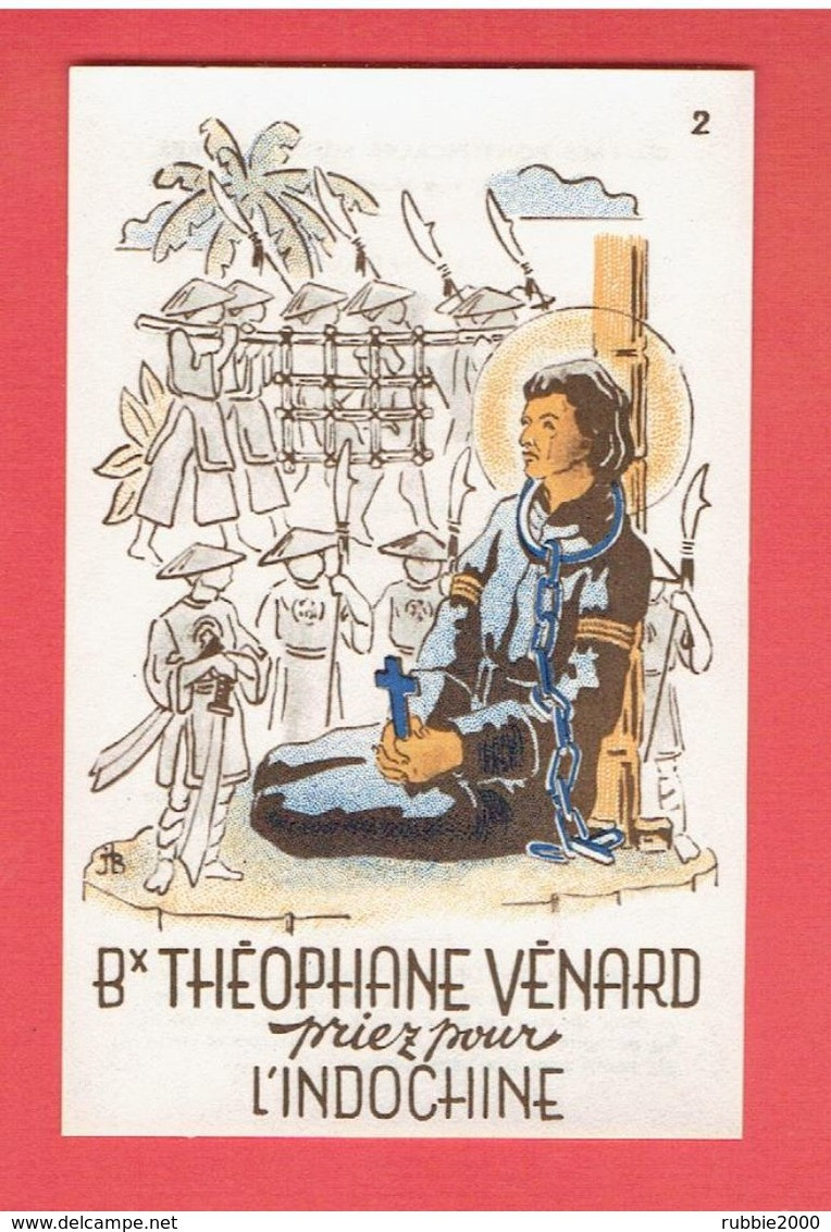 IMAGE RELIGIEUSE BIEN HEUREUX THEOPHANE VENARD PRIEZ POUR L INDOCHINE - Religion &  Esoterik