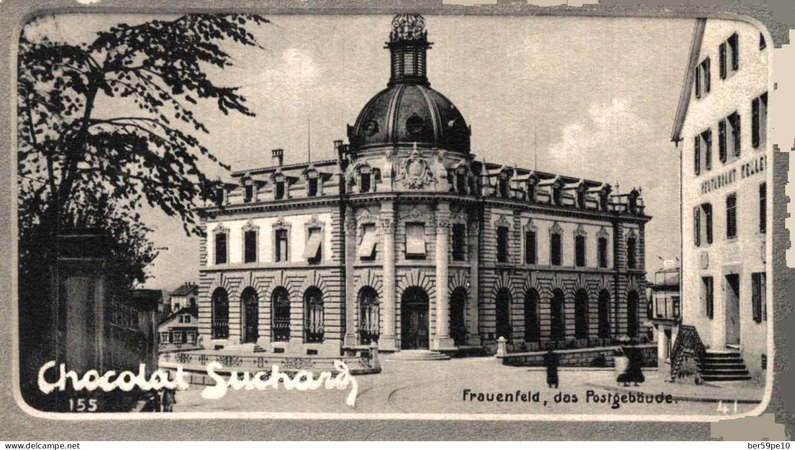 CHROMO CHOCOLAT SUCHARD N°41 FRAUENFELD DAS POSTGEBAUDE - Suchard