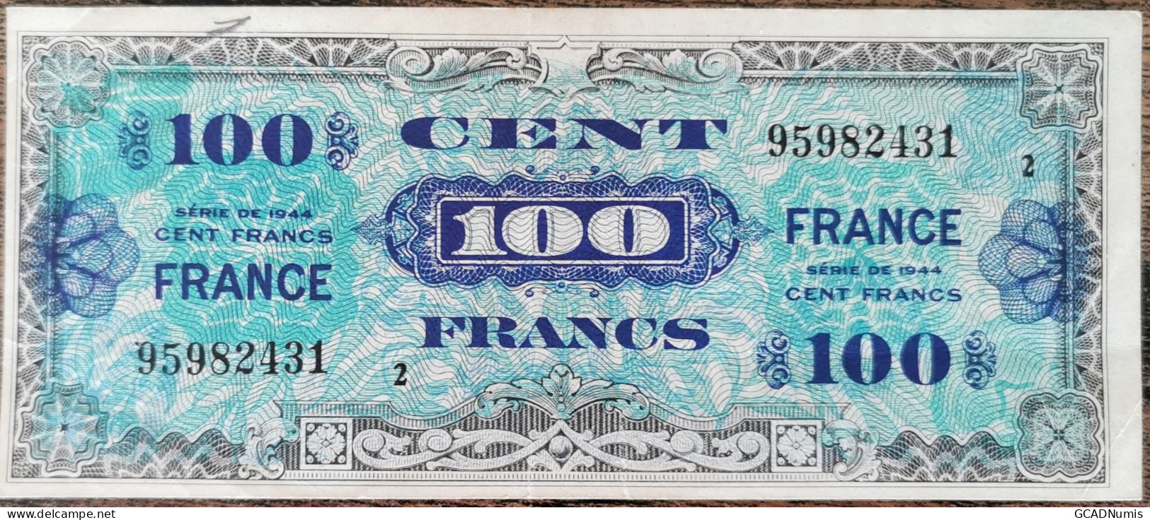 Billet 100 Francs 1944 FRANCE Préparer Par Les USA Pour La Libération Série 2 - 1944 Drapeau/Francia