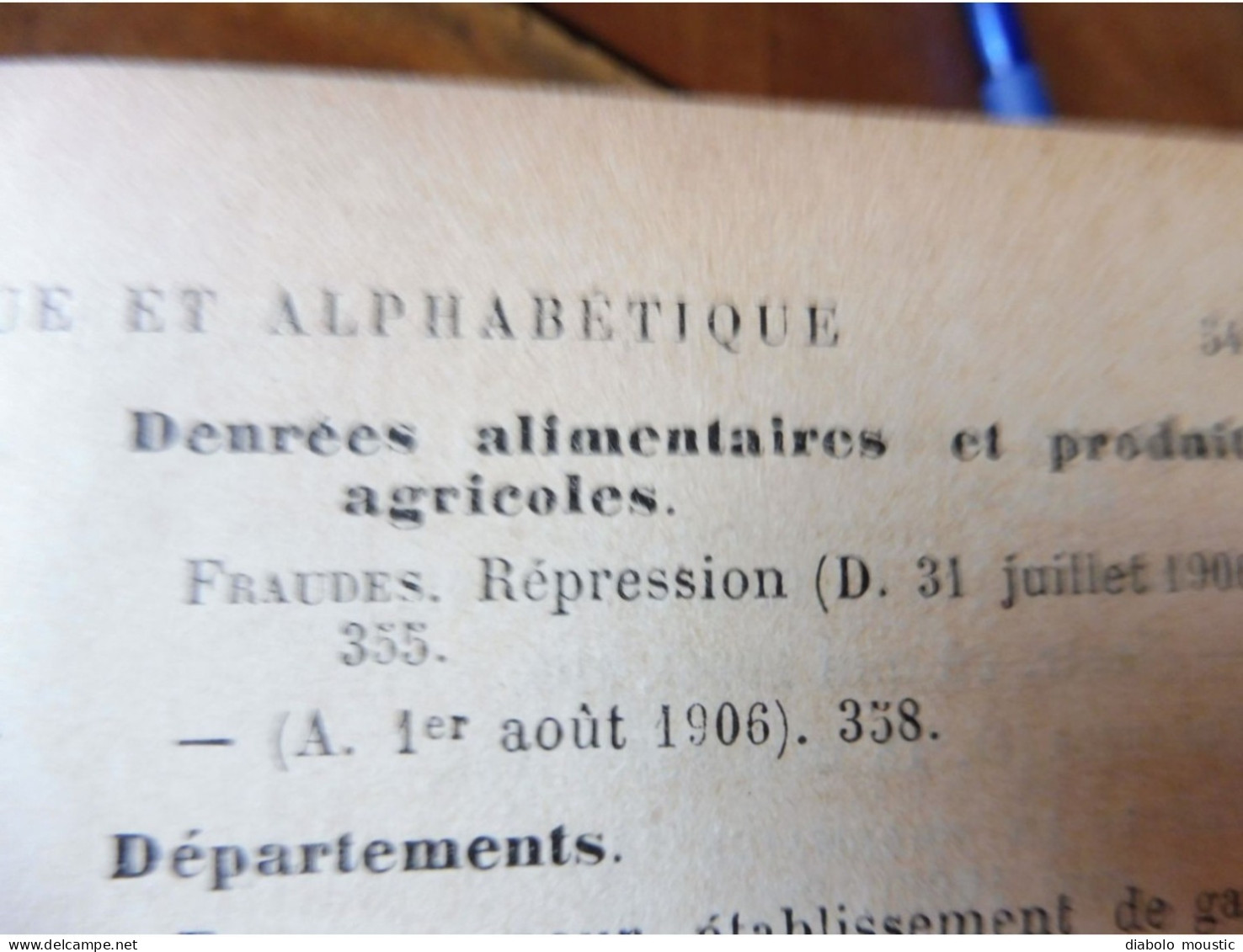 1906  RECUEIL des LOIS : Fraudes et répressions, Explosifs, Code pénal, Police sanitaire,  Etc ; Etc