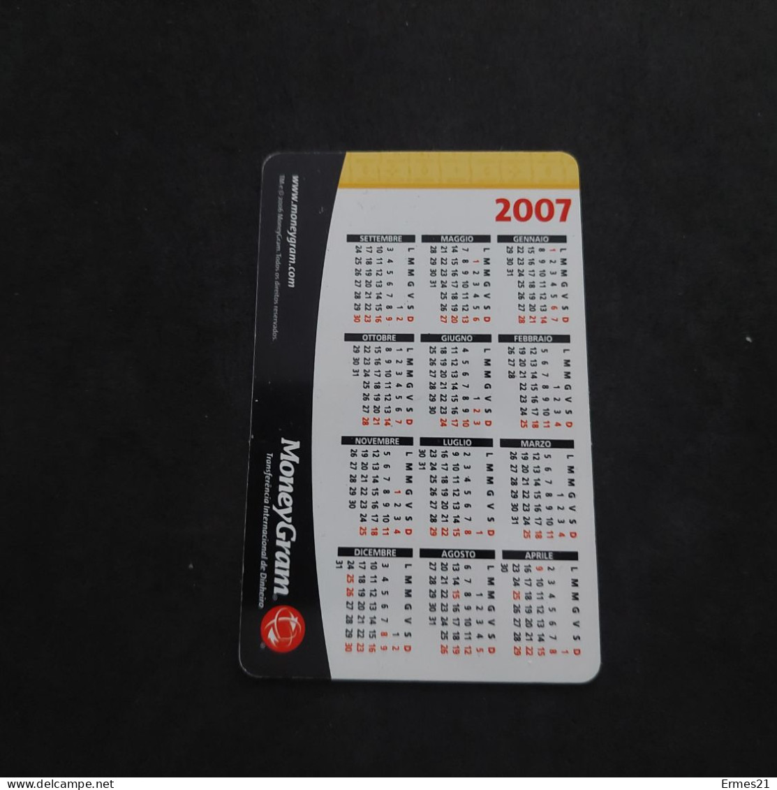 Calendarietto 2007 Money Gram. Condizioni Eccellenti.  Plastificato. - Tamaño Pequeño : 2001-...