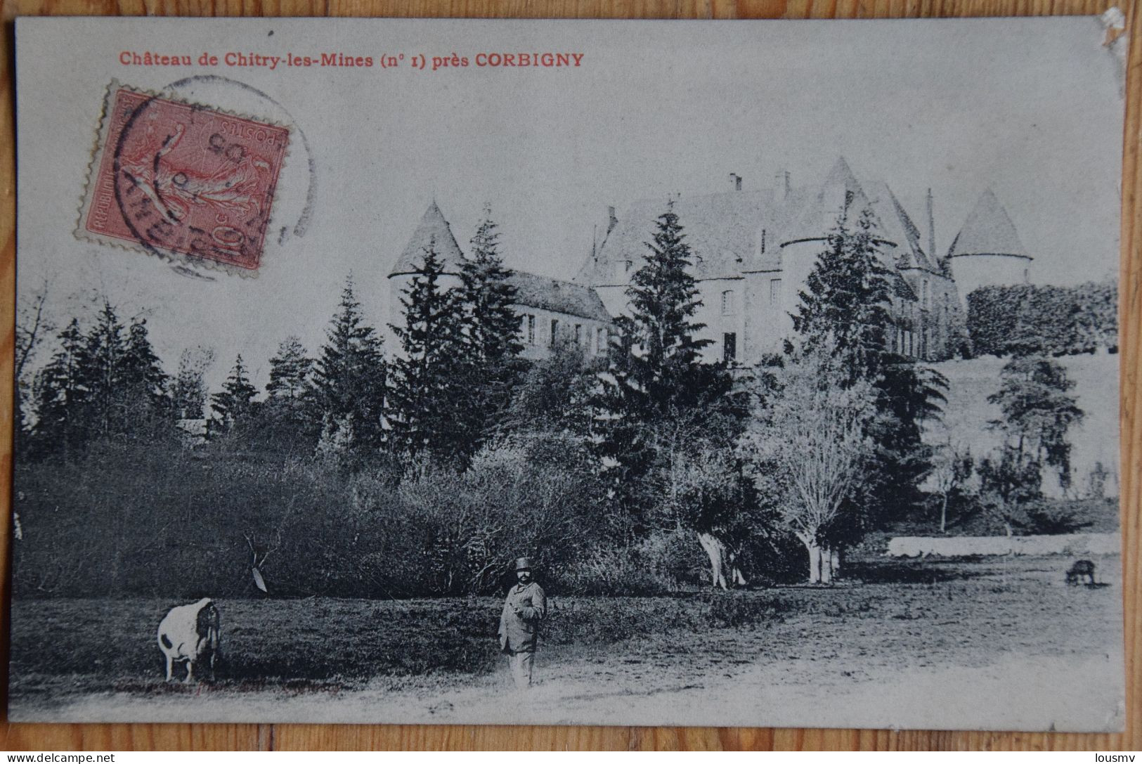 58 : Château De Chitry-les-Mines (n°1) Près Corbigny - Animée : Petite Animation - Angle Sup Dt Détérioré - (n°29027) - Corbigny
