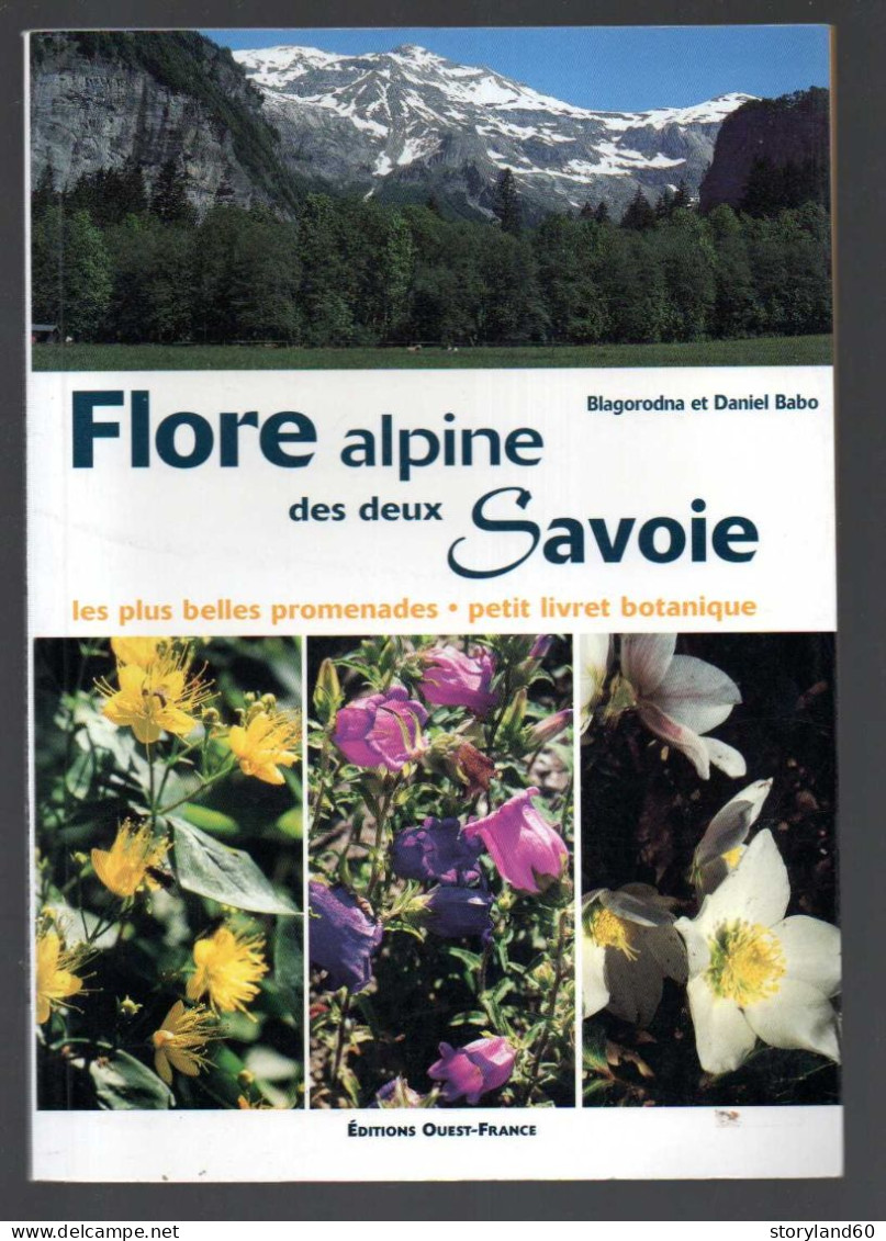 Flore Alpine Des Deux Savoie De Daniel Babo Et Blagorodna Livret Botanique - Rhône-Alpes