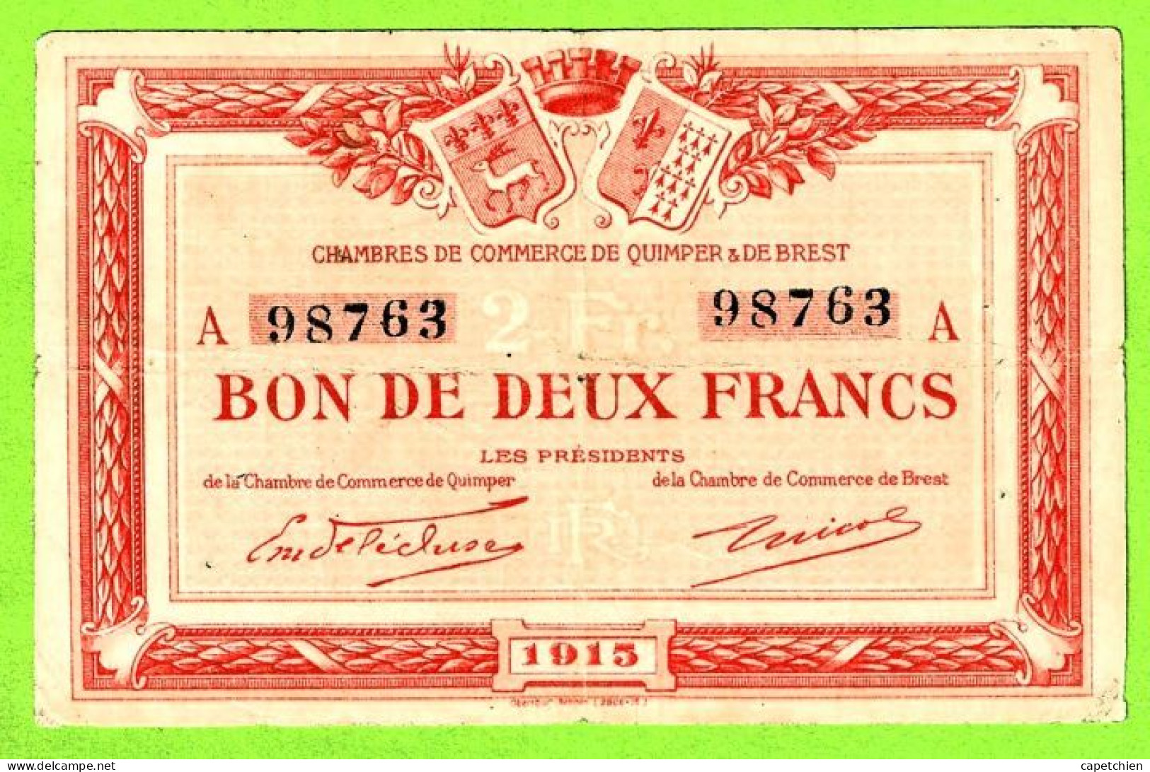 FRANCE/ CHAMBRES DE COMMERCE QUIMPER & BREST/ BON De 2 FRANCS / 1915 / 98763 :SERIE A - Handelskammer