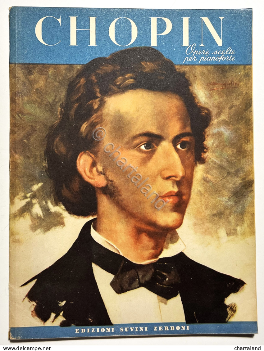 Spartiti - Chopin - Opere Scelte Per Pianoforte - Ed. 1952 Zerboni - Other & Unclassified