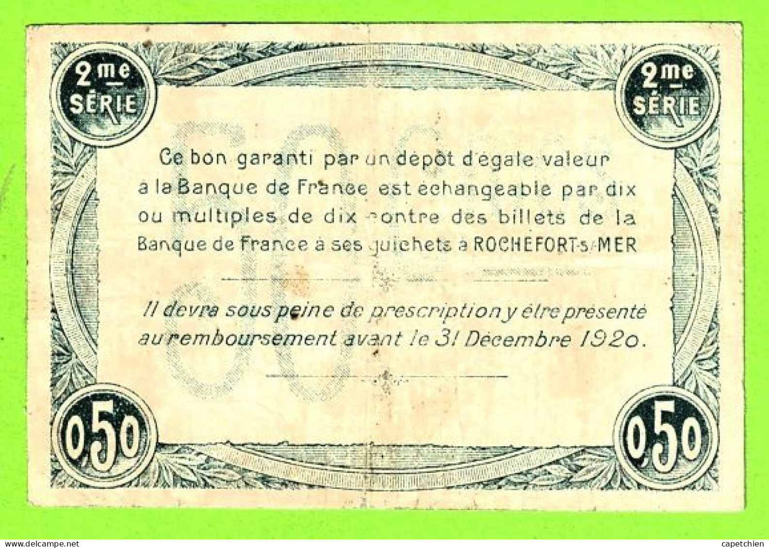 FRANCE/ CHAMBRE De COMMERCE De ROCHEFORT Sur MER/  50 CENT./ 20 OCTOBRE 1915 / 299877 / 2 Eme SERIE - Chamber Of Commerce