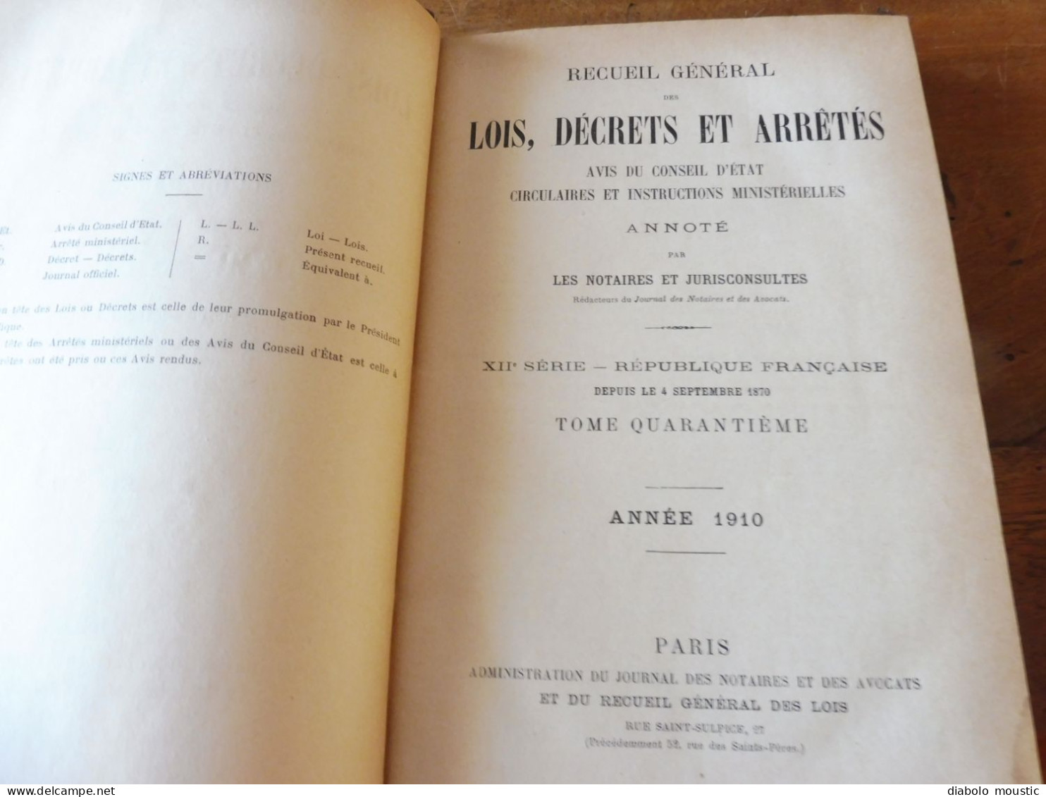 1910  RECUEIL Des LOIS : Prostitution Des Mineurs, Légion étrangère, Sections Spéciales, Raisins Et Vendange; Etc ; Etc - Wetten & Decreten