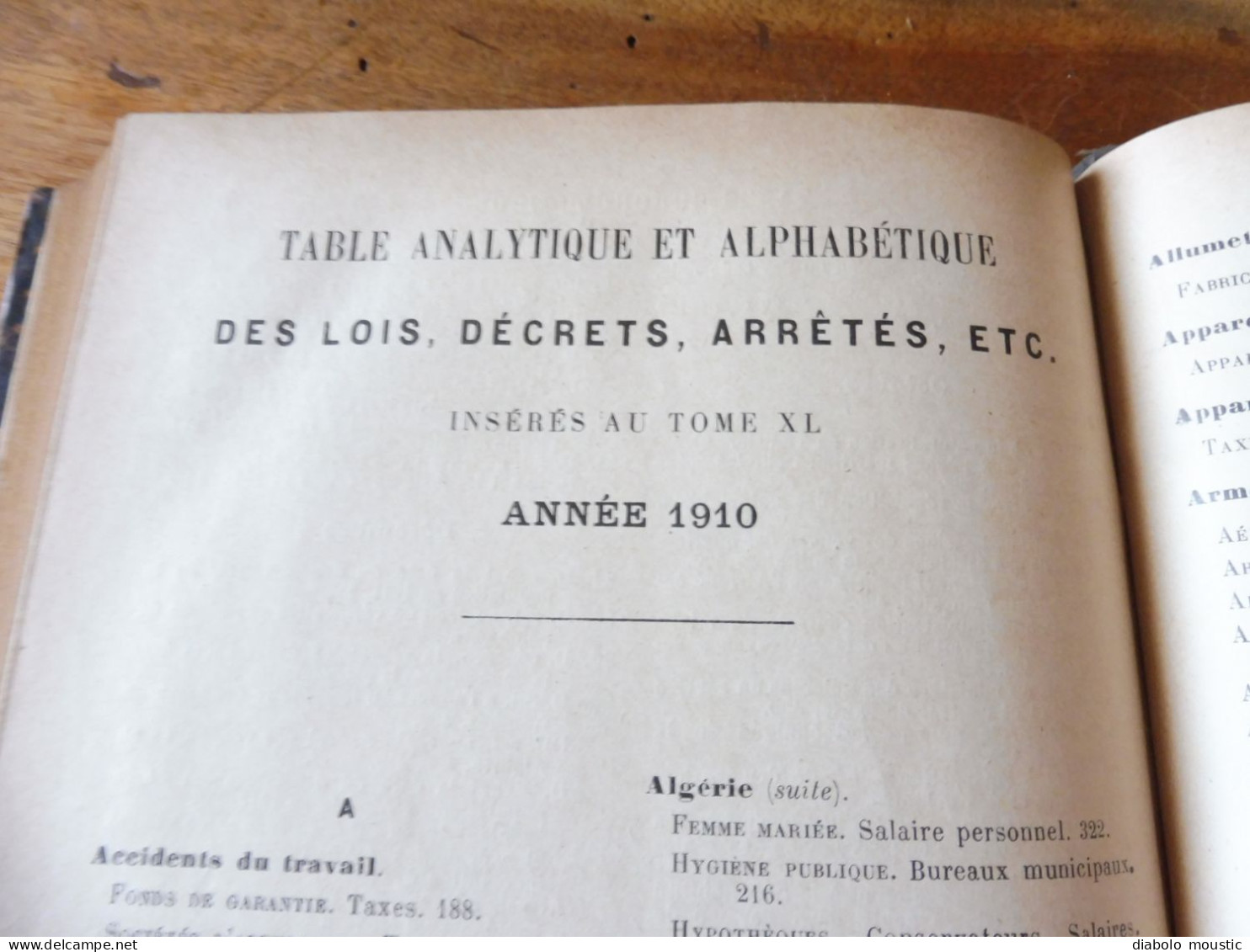 1910  RECUEIL des LOIS : Prostitution des mineurs, Légion étrangère, Sections Spéciales, Raisins et vendange; Etc ; Etc