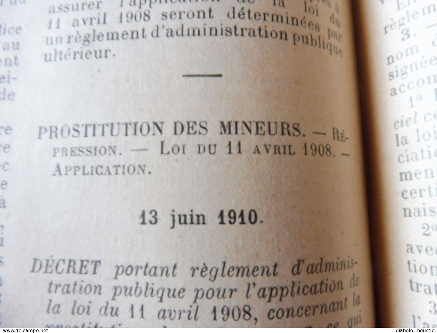 1910  RECUEIL des LOIS : Prostitution des mineurs, Légion étrangère, Sections Spéciales, Raisins et vendange; Etc ; Etc