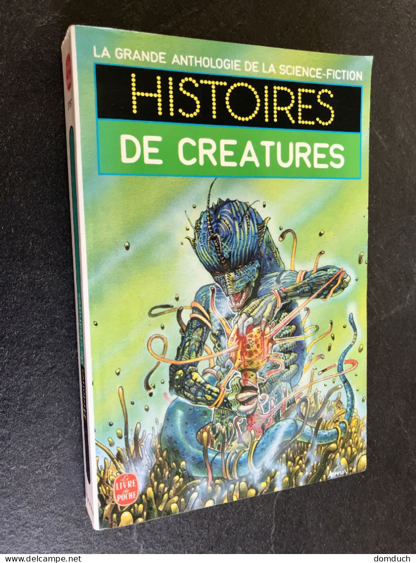 LE LIVRE DE POCHE S.F. N° 3763  HISTOIRES D'EXTRATERRESTRES  LA GRANDE ANTHOLOGIE DE LA S.F. - Livre De Poche