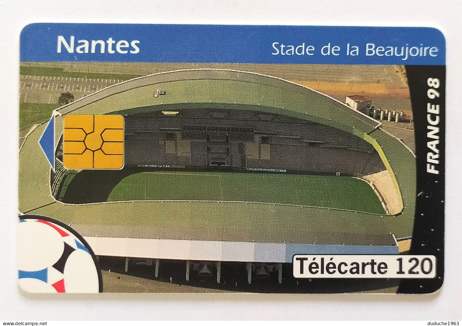 Télécarte France - France 98. Nantes Stade De La Beaujoire - Ohne Zuordnung