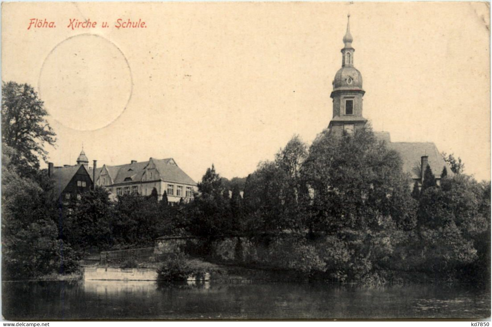 Flöha, Kirche U. Schule - Floeha