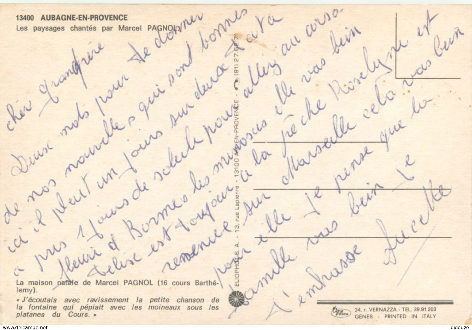 13 - Aubagne - Les Paysages Chantés Par Marcel Pagnol - Maison Natal De Marcel Pagnol - CPM - Voir Scans Recto-Verso - Aubagne