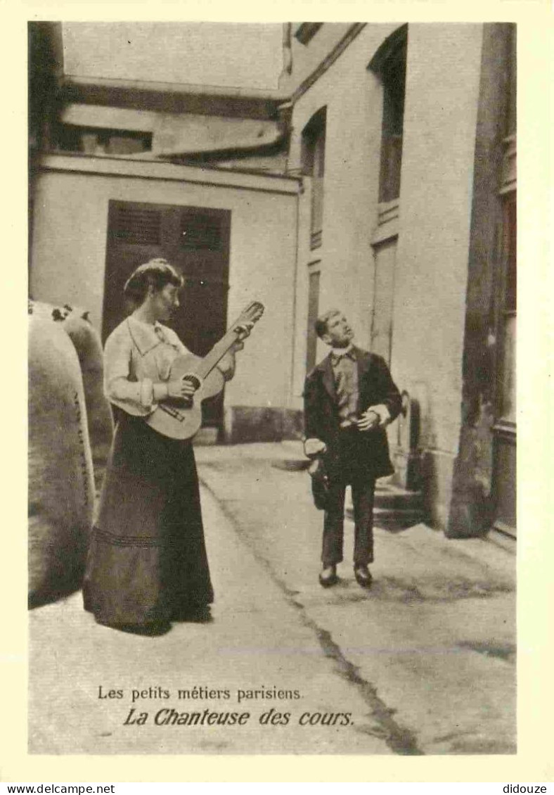 Reproduction CPA - 75 Paris - Les Petits Métiers Parisiens En 1900 - La Chanteuse Des Cours - CPM - Carte Neuve - Voir S - Ohne Zuordnung